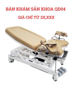 Bàn khám sản khoa chỉnh điện 3 động cơ QD04